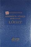 Osmanlıca-Türkçe Ansiklopedik Lugat / Aydın Kitabevi (Ankara)