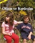 Otizm Ve Kardeşim