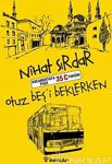 Otuz Beşi Beklerken - Nihat Sırdar - İnkılap Kitabevi