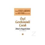 Özel Gereksinimli Çocuklar - Zihinsel Ve Duygusal Gelişim Prof.Dr.Stanley Greenspan