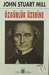 Özgürlük Üzerine / John Stuart Mill