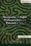 Palme Yayınevi Hemşireler Ve Sağlık Profesyonelleri İçin Psikolojiye Giriş Kitabı Dominic Upton