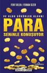 Para Seninle Konuşuyor/Yediveren Yayınları/Ferit Delen Ferhan Sezer