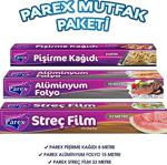 Parex Mutfak Paketi Streç Film - Alüminyum Folyo - Pişirme Kağıdı