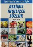 Parıltı Resimli İngilizce Sözlük (İlköğretim Okulları İçin)