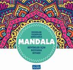 Parıltı Yayınları Boyama Ve Çıkartma Kitapları Desenler Tezhipler Şekillerle Mandala - Turkuaz Kitap - Büyükler Için Boyama Kitabı