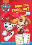 Paw Patrol Aynı Mı Farklı Mı - Faaliyet Kitabım