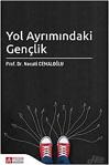 Pegem Akademi Yayıncılık Yol Ayrımındaki Gençlik