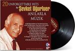 Plakmarketi Plak - Şevket Uğurluel / Anılarla Müzik Volume 1