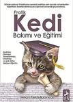 Pratik Kedi Bakımı Ve Eğitimi