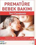 Prematüre Bebek Bakımı / İnci Candemir / Destek Yayınları