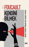 Profil Kitap Kendini Bilmek - Michel Foucault