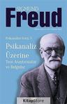 Psikanaliz Üzerine :Yeni Araştırmalar Bulgular / Sigmund Freud / Say Yayınları