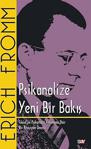 Psikanalize Yeni Bir Bakış/Say Yayınları/Erich Fromm