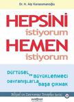 Psikonet Yayınları Hepsini Istiyorum Hemen Istiyorum