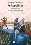 Psikopolitika: Neoliberalizm Ve Yeni İktidar Teknikleri Metis Yayıncılık