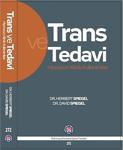 Psikoterapi Enstitüsü Yayınları Trans Ve Tedavi-Hipnozun Klinik Kullanımları - David Spiegel,Herbert Spiegel