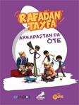 Rafadan Tayfa - Arkadaştan da Öte - Ayşenur Gönen