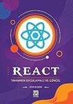 React - Tamamen Uygulamalı Ve Güncel, Uğur Gelişken