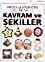 Renkli Ve Eğlenceli Çıkartmalar Kavramlar Ve Şekiller: (Türkçe İngilizce Ve Poster Hediyeli - 112 Adet Çıkartma)