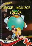 Resimli İngilizce-Türkçe Sözlük / A' dan Z' ye