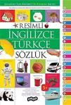 Resimli İngilizce Türkçe Sözlük / Kolektif / Pogo Çocuk