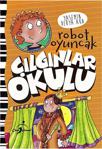 Robot Oyuncak Çılgınlar Okulu