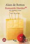 Romantik Hareket Seks, Alışveriş Ve Roman, Alain De Botton