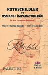 Rothschildler Ve Osmanlı İmparatorluğu / Mustafa Balcıoğlu / Erguvani Yayınları