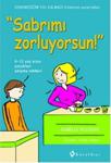 Sabrımı Zorluyorsun / Isabelle Filliozat / Kuraldışı Yayınları