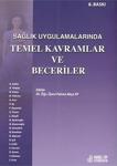 Sağlık Uygulamalarında Temel Kavramlar Ve Beceriler 8. Baskı