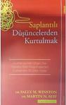 Saplantılı Düşüncelerden Kurtulmak