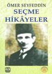 Seçme Hikayeler-Sait Faik Abasıyanık-İş Bankası Kültür Yayınları