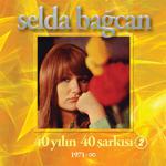 Selda Bağcan- 40 Yılın 40 Şarkısı 2 (2Lp)