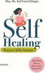 Self Healing - İlaçsız Şifa Sanatı