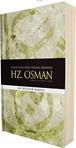 Semerkand Yayınları - Hz. Osman-Sevgilinin Haya Timsali Arkadaşı - İnce Kapak