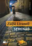 Serenad - Zülfü Livaneli