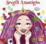 Sevgili Anneciğim