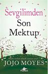 Sevgilimden Son Mektup - Jojo Moyes