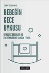 Sfenks Kitap - Bebeğin Gece Uykusu: Uykusuz Bebekler Ve Ebeveynlerine Yardım Etmek - İnce Kapak