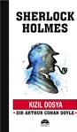 Sherlock Holmes - Kızıl Dosya - Sir Arthur Conan Doyle