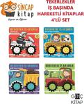 Sincap Kitap Tekerlekler Iş Başında Hareketli Kitaplar 4 Kitap Set Inşaat,Çiftlik,Taşıyıcı,Acil Yardım Araçlarım