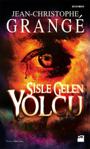 Sisle Gelen Yolcu - Jean Christophe Grange