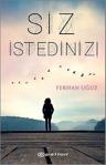 Siz İstediniz Ferhan Uğuz