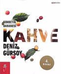 Sohbetin Bahanesi Kahve / Deniz Gürsoy / Oğlak Yayınları