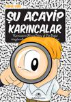 Şu Acayip Karıncalar - Tarık Uslu