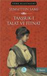 Taaşşuk-I Tal'At Ve Fitnat