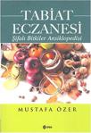 Tabiat Eczanesi/Hayat Yayınları/Mustafa Özer