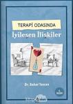 Terapi Odasında İyileşen İlişkiler / Dr. Bahar Tezcan / Küsurat Yayınları