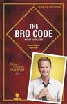 The Bro Code: Kanka Kuralları - Barney Stinson, Matt Kuhn